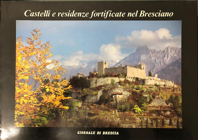 LT- CASTELLI RESIDENZE FORTIFICATE NEL BRESCIANO -- BRESCIA--- 1989 - B - YFS807