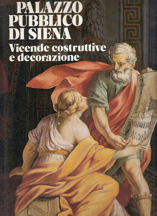 LT- PALAZZO PUBBLICO DI SIENA - CESARE BRANDI - PIZZI --- 1983 - CS - YDS233