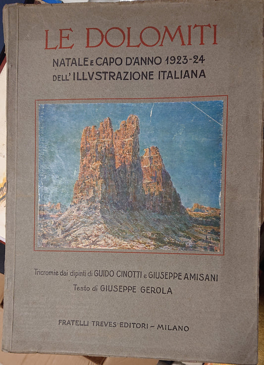 LT- LE DOLOMITI - GIUSEPPE GEROLA - FRATELLI TREVES --- 1924 - B - YFS813
