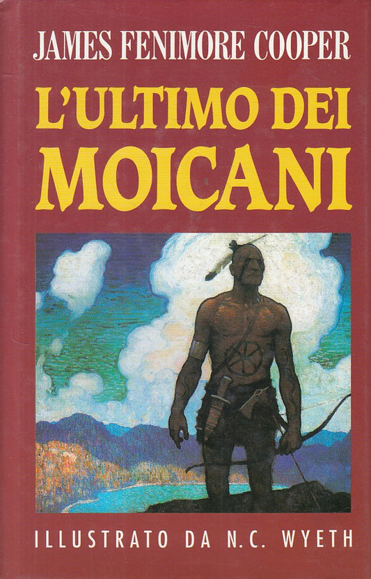 L'ULTIMO DEI MOICANI - COOPER WYETH - CLUB -- 1a ED. - 1993 - CS - YFS206