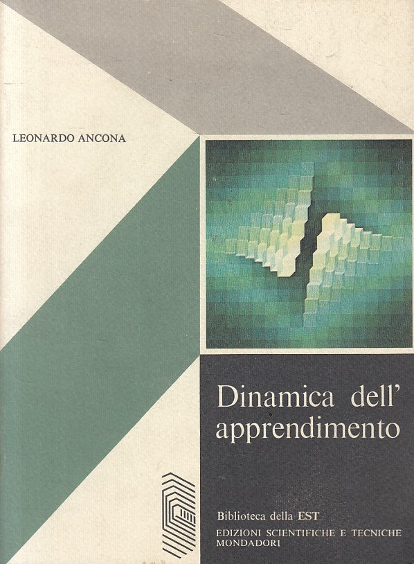 LZ- DINAMICA DELL'APPRENDIMENTO - ANCONA - MONDADORI - EST -- 1975 - B - YFS495