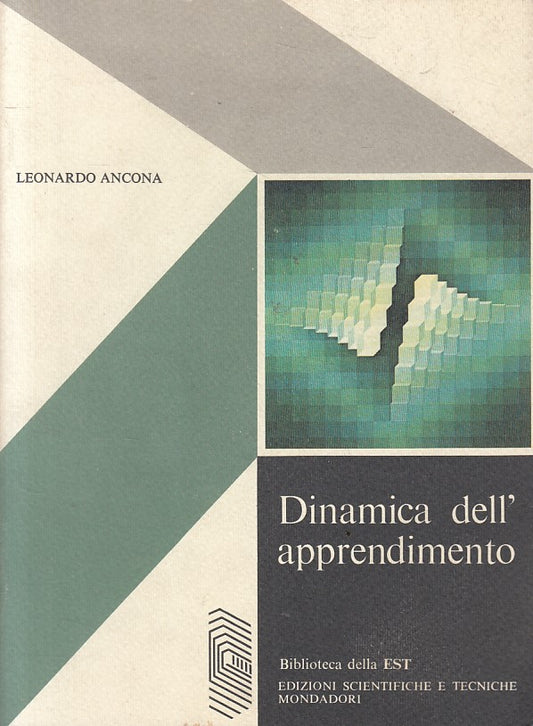 LZ- DINAMICA DELL'APPRENDIMENTO - ANCONA - MONDADORI - EST -- 1975 - B - YFS495