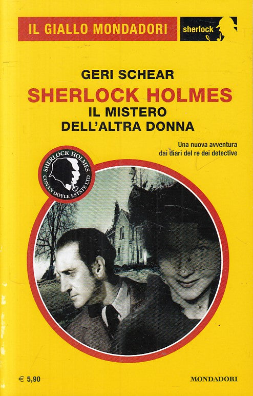 LG- GIALLO MONDADORI SHERLOCK HOLMES N.36 MISTERO ALTRA DONNA ----- 2017- B- YFS