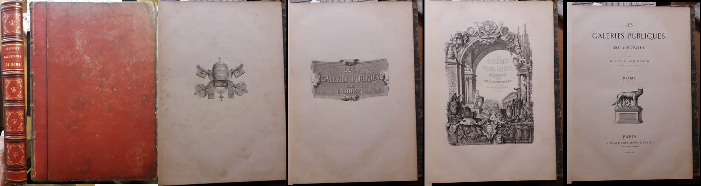 LT- LES GALERIES PUBLIQUES DE L'EUROPE ROME - ARMENGAUD - CLAYE --- 1856- C- ZFS
