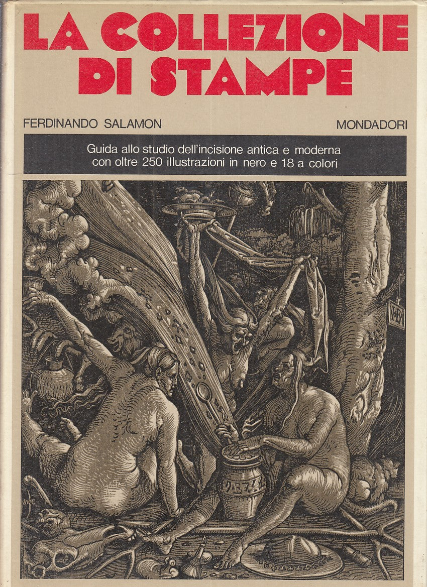 LT- LA COLLEZIONE DI STAMPE - FERDINANDO SALAMON - MONDADORI--- 1971- CS- ZFS500