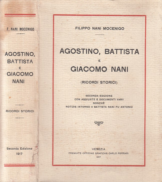 AGOSTINO BATTISTA GIACOMO NANI RICORDI STORICI-- FERRARI--- 1917- B - YFS575