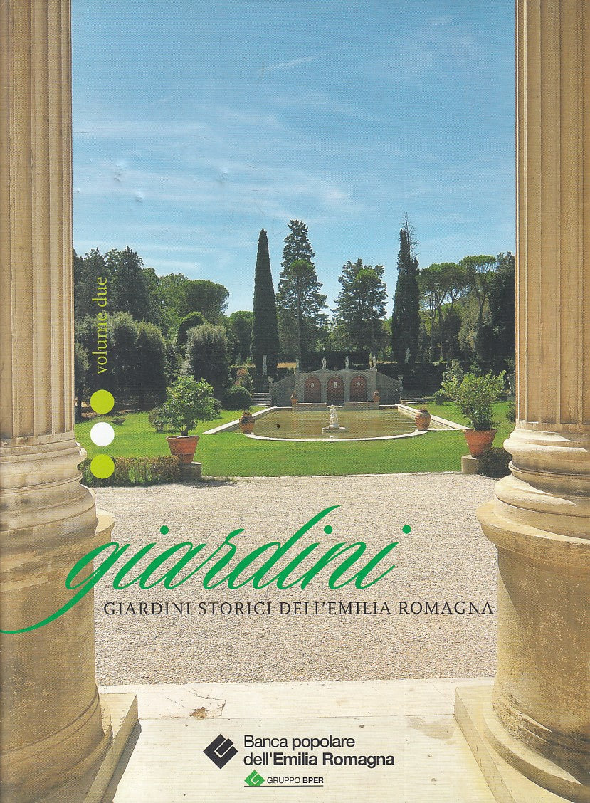 LZ- GIARDINI STORICI EMILIA ROMAGNA VOL.2-- BANCA POPOLARE--- 2008 - CS - YFS821