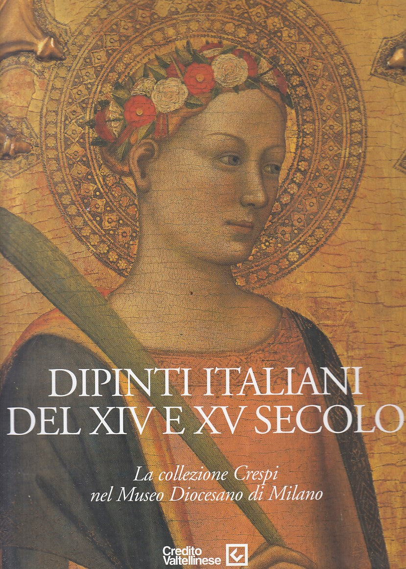 LT- DIPINTI ITALIANI XIV XV SECOLO COLLEZIONE CRESPI-- SKIRA--- 2000- CS- YFS825