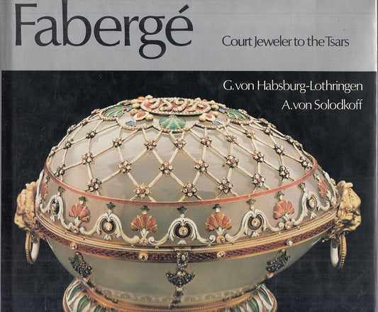 LT- FABERGE' COURT JEWELER TO THE TSARS -- TABARD PRESS --- 1984 - CS - YFS827