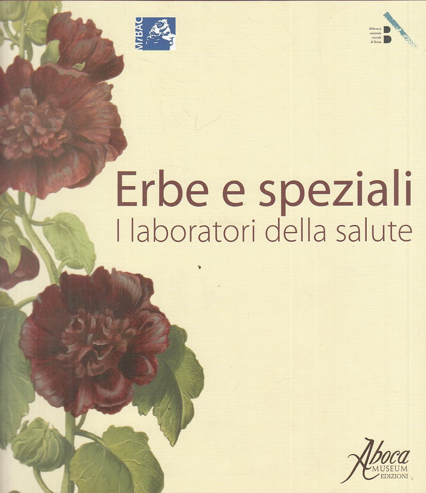 LZ- ERBE E SPEZIALI I LABORATORI DELLA SALUTE -- ABOCA --- 2007 - B - YFS827