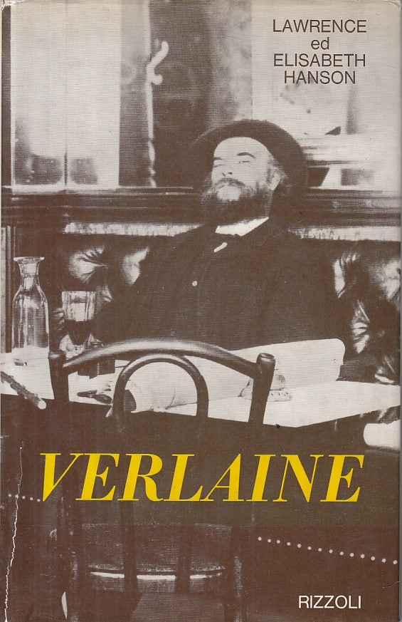LN- VERLAINE - HANSON - RIZZOLI - BIOGRAFIE - 1a ED. - 1963 - CS - YFS210