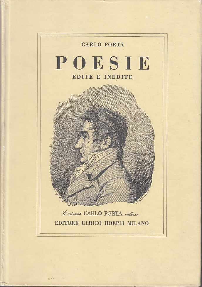 LZ- POESIE EDITE E INEDITE - CARLO PORTA - HOEPLI --- 1980 - C - YFS768