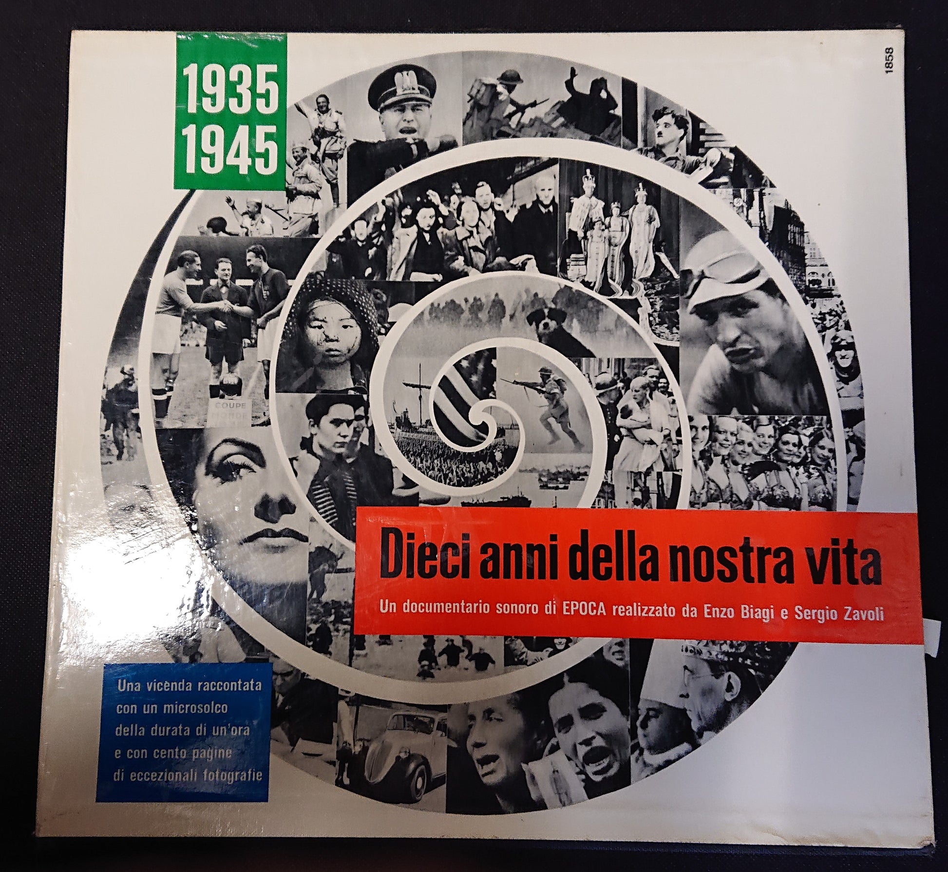 LS- DIECI ANNI DELLA NOSTRA VITA 1935 1945 - BIAGI - MONDADORI --- 1964- C - YFS