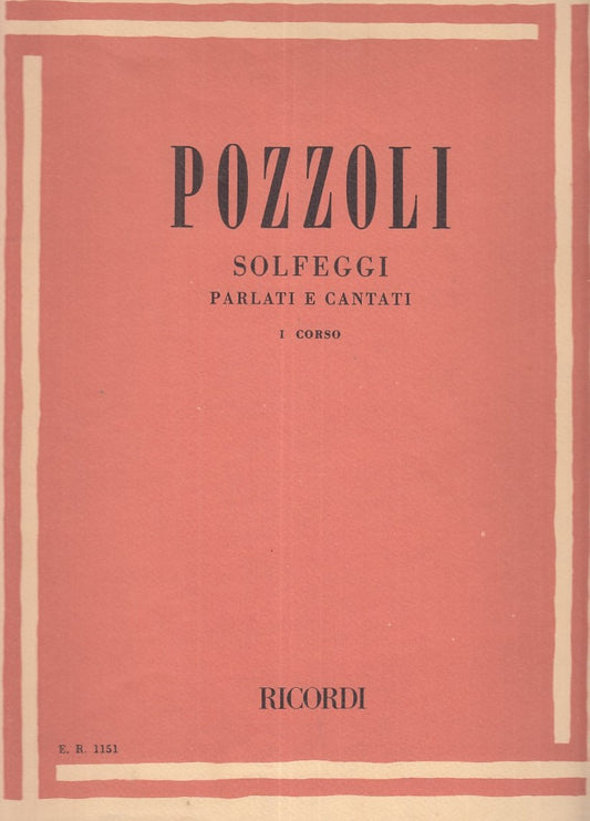 LZ- POZZOLI. SOLFEGGI PARLATI E CANTATI - POZZOLI - RICORDI --- 1987- B - YFS297
