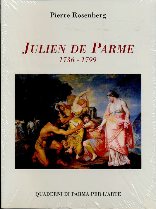 LS- JULIEN DE PARME 1736/1799 - RESENBERG - QUADERNI PARMA ARTE- 1997- B- JXS319