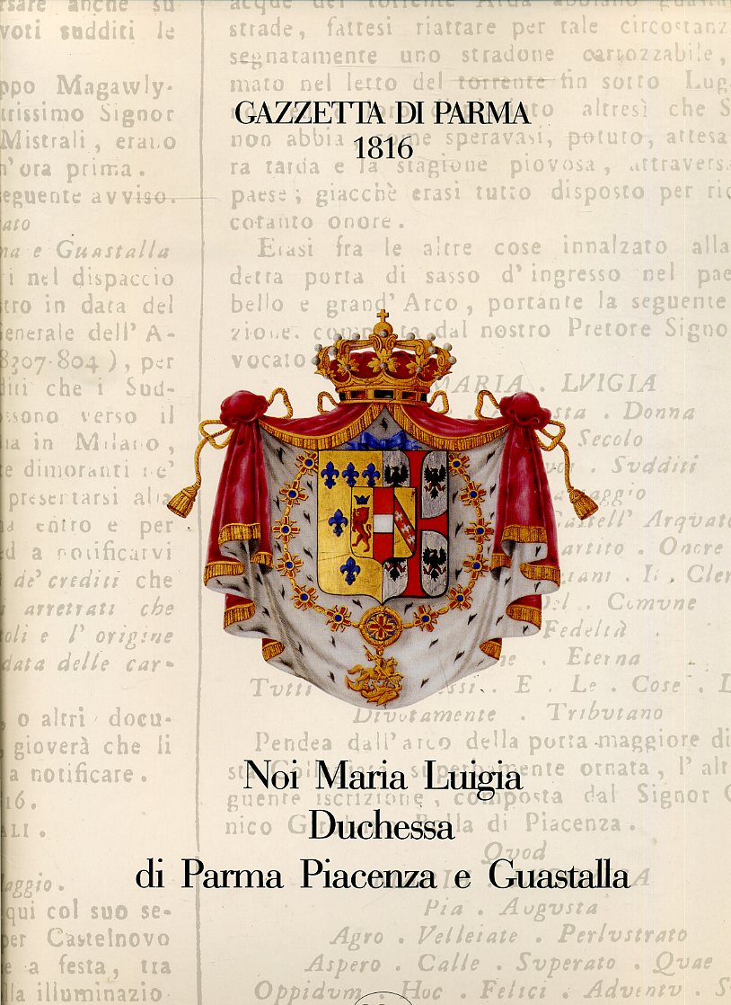 Gazzetta di Parma 1816 Maria Luigia Duchessa - PPS- cofanetto anastatica- JXS319