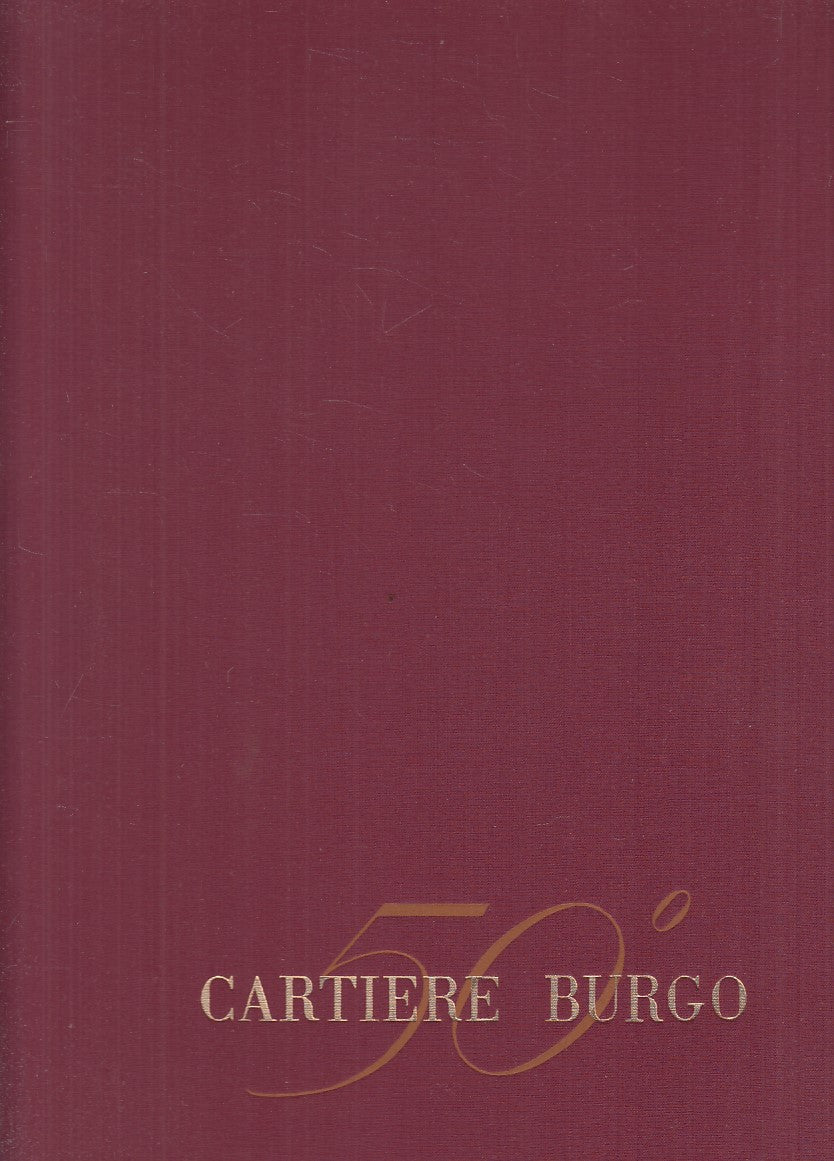 LZ- CARTA 50° CARTIERE BURGO - RUSCONI - PIZZI --- 1955 - C - YFS834