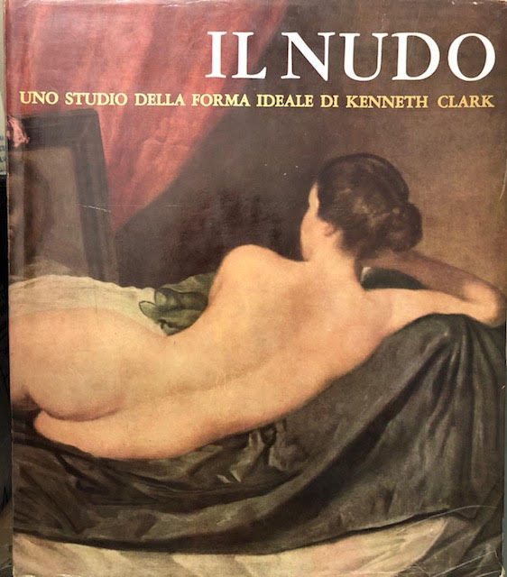 LT- IL NUDO STUDIO DELLA FORMA IDEALE - CLARK - MARTELLO --- 1967 - CS - YFS818