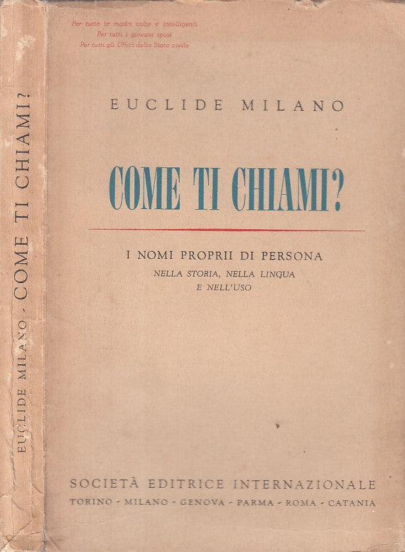 LZ- COME TI CHIAMI? NOMI PROPRII DI PERSONA - MILANO - SEI --- 1951 - B - YFS12