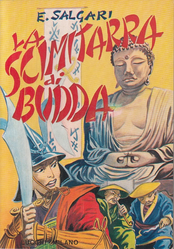 LN- LA SCIMITARRA DI BUDDA - EMILIO SALGARI - LUCCHI --- 1976 - B - YFS337