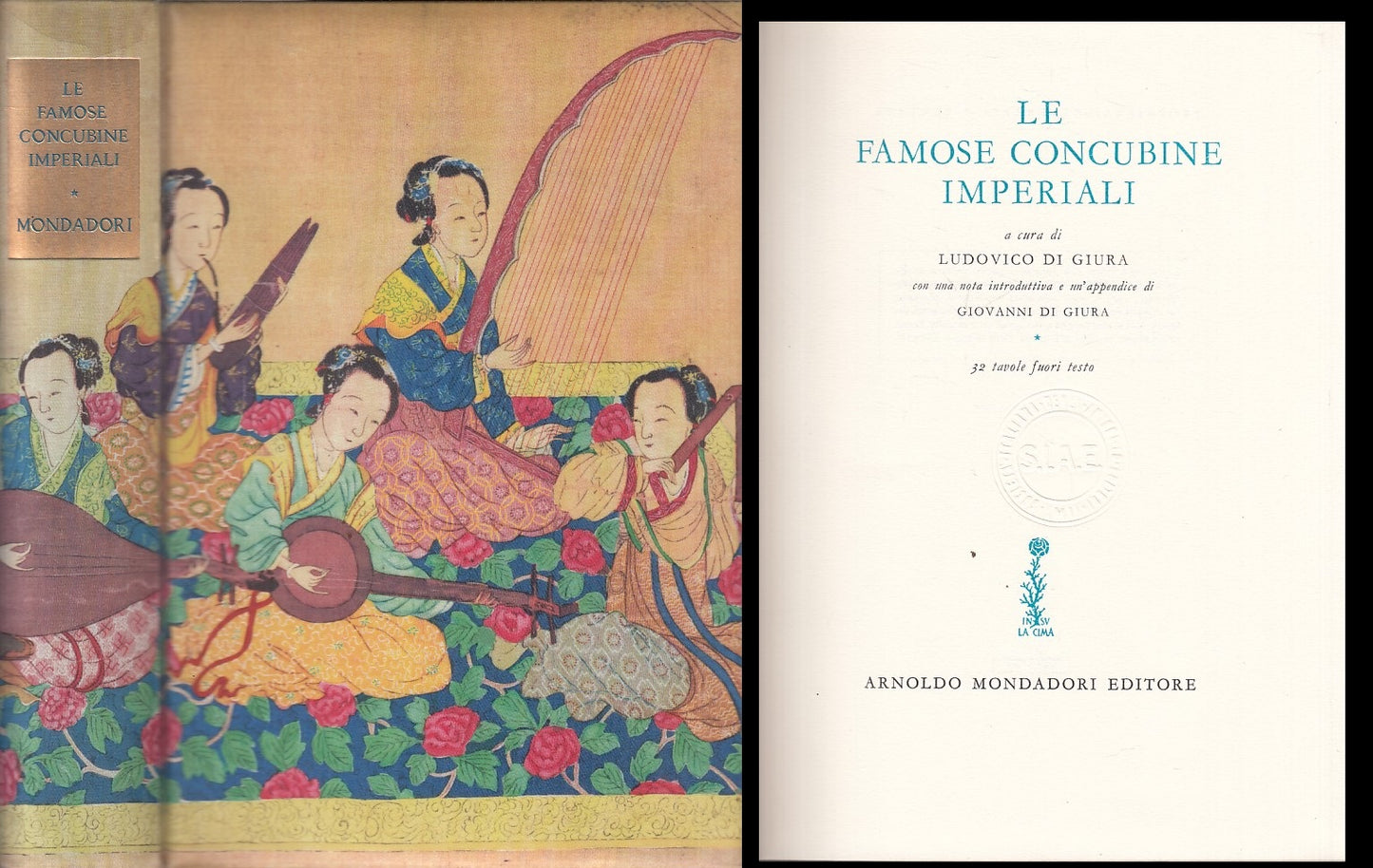 LS- LE FAMOSE CONCUBINE IMPERIALI -- MONDADORI -- 1a ED. - 1958 - C - YFS335