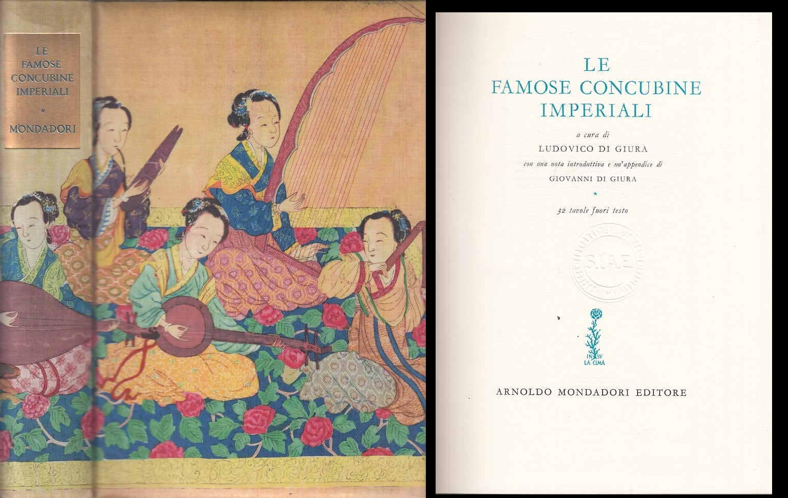 LS- LE FAMOSE CONCUBINE IMPERIALI -- MONDADORI -- 1a ED. - 1958 - C - YFS335