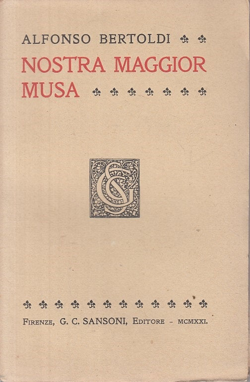 MOSTRA MAGGIOR MUSA - ALFONSO BERTOLDI - SANSONI --- 1921 - B - YFS337