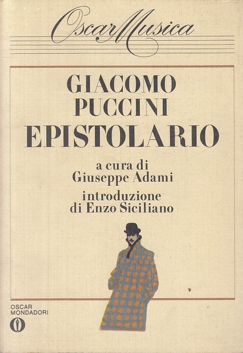 LN- GIACOMO PUCCINI EPISTOLARIO - ADAMI - MONDADORI -- 1a ED.- 1982 - B - YFS337