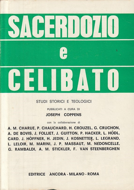 LD- SACERDOZIO E CELIBATO STUDI STORICI - COPPENS - ANCORA --- 1975 - CS - YFS2