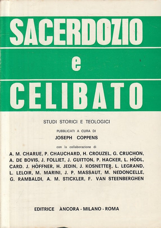 LD- SACERDOZIO E CELIBATO STUDI STORICI - COPPENS - ANCORA --- 1975 - CS - YFS2