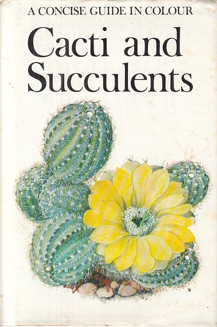 LZ- CACTI AND SUCCULENTS GUIDE IN COLOUR - SUBIK - HAMLYN --- 1975 - CS - YFS335