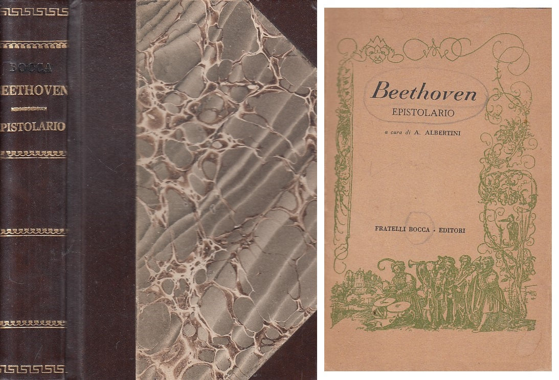 LS- BEETHOVEN EPISTOLARIO - ALBERTINI - BOCCA - STORIA MUSICA-- 1947 - C - YFS21