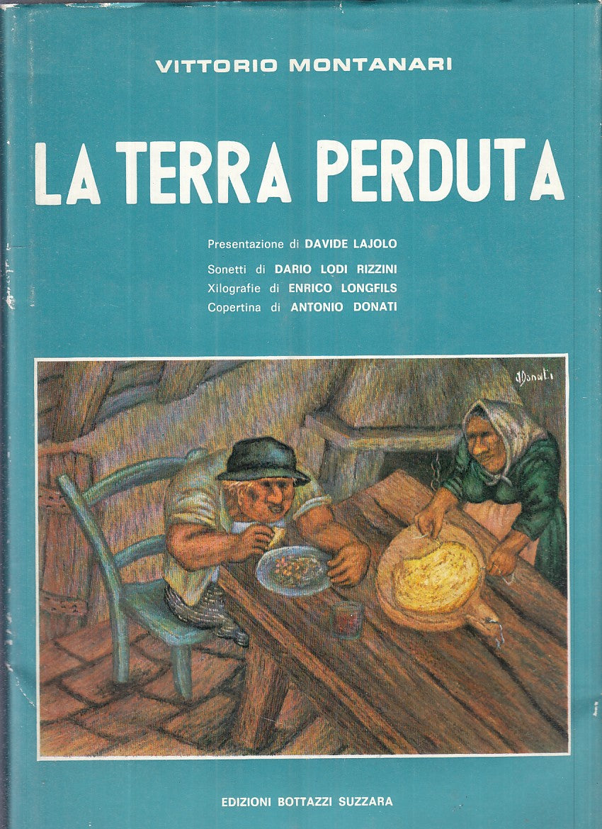 LZ- LA TERRA PERDUTA - VITTORIO MONTANARI - BOTTAZZI --- 1980 - CS - YFS870