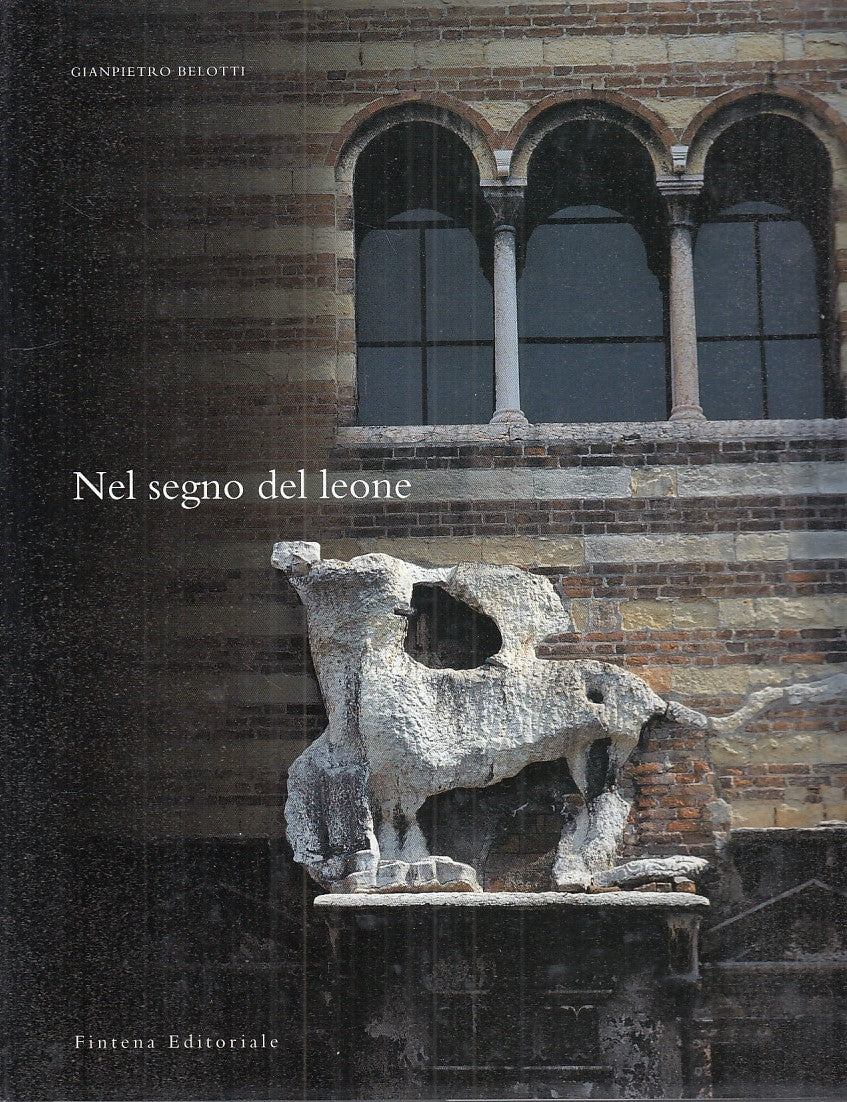 LS- NEL SEGNO DEL LEONE - GIAPIETRO BELOTTI - FINTENA --- 2003 - CS - YFS882