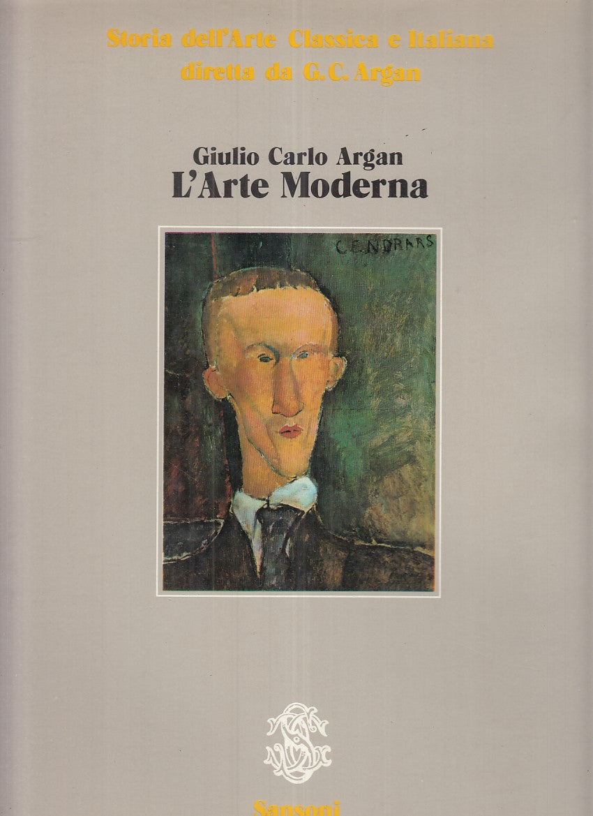 LT- STORIA ARTE CLASSICA E ITALIANA L'ARTE MODERNA-- SANSONI--- 1980- CS- YFS883