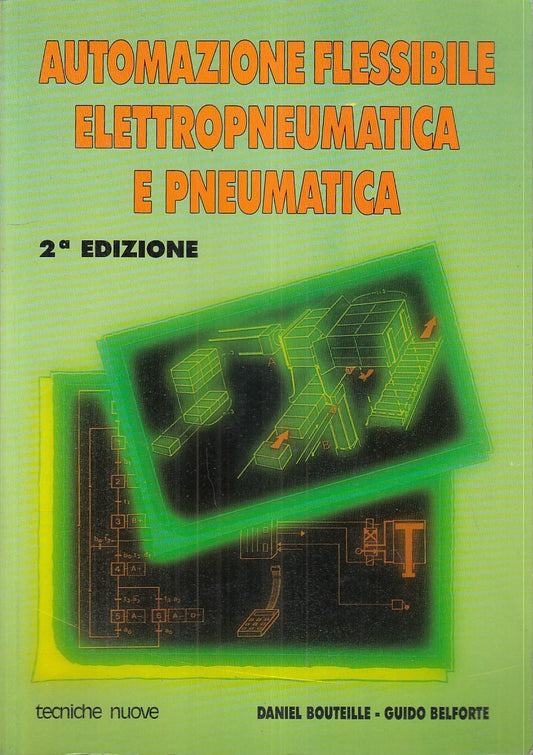 LZ- AUTOMAZIONE FLESSIBILE ELETTROPNEUMATICA-- TECNICHE NUOVE--- 1987- B- YFS147