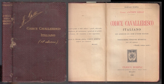 LZ- CODICE CAVALLERESCO ITALIANO - JACOPO GELLI- HOEPLI-- 13a ED.- 1920- C- XFS8