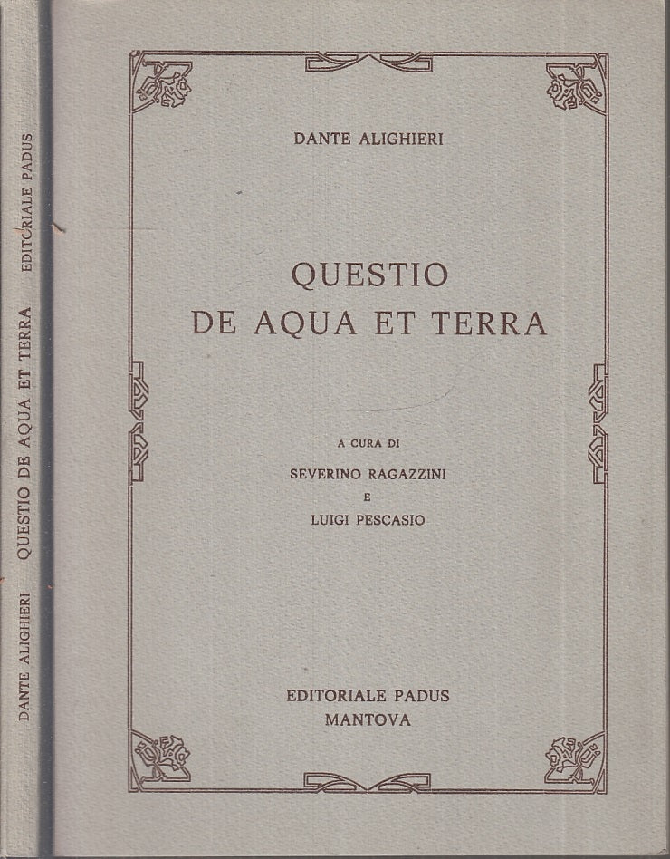 QUESTIO DE AQUA ET TERRA PESCASIO - DANTE ALIGHIERI - PADUS--- 2000- B- XFS8