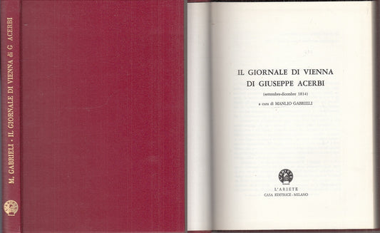 LS- IL GIORNALE DI VIENNA GIUSEPPE ACERBI- GABRIELI- L'ARIETE--- 1972- C- XFS145
