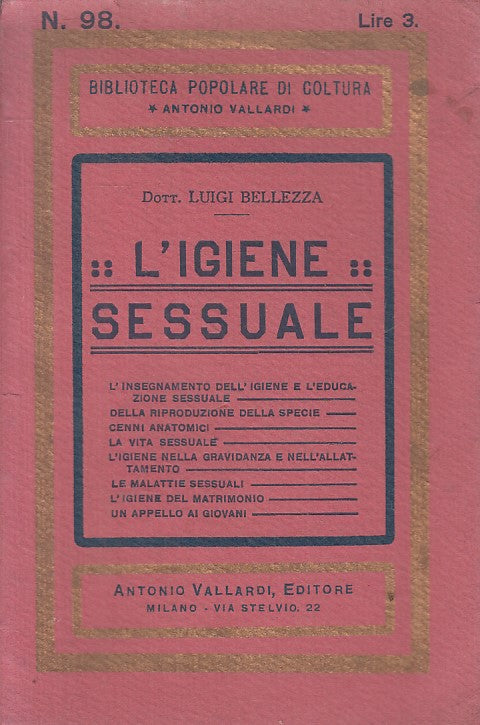 LZ- L'IGIENE SESSUALE - BELLEZZA - VALLARDI - CULTURA -- 1931 - B - ZFS12