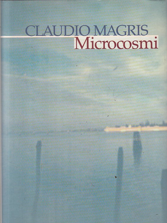 LN- MICROCOSMI - CLAUDIO MAGRIS - CDE --- 1997 - CS - ZFS213