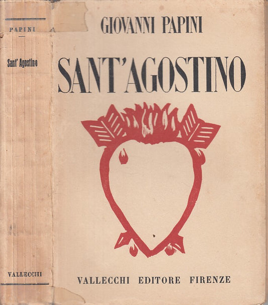 LS- SANT'AGOSTINO - GIOVANNI PAPINO - VALLECCHI --- 1930 - B - ZFS213