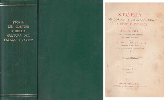 Storia dei costumi e cultura del Popolo Tedesco - Giovanni Scherr - 1883- ZFS213