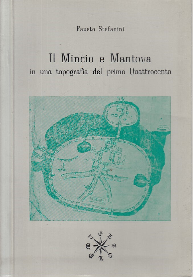 LS- MINCIO MANTOVA TOPOGRAFIA PRIMO QUATTROCENTO-- MANTOVA --- 1981 - B - YFS213