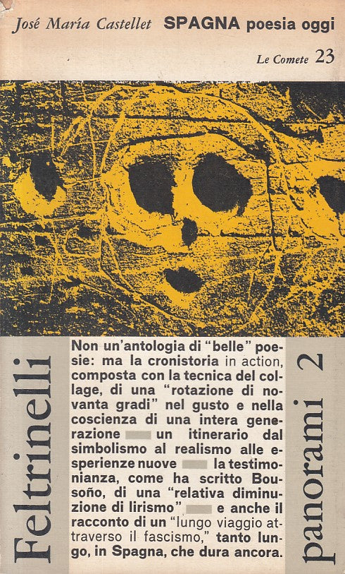 SPAGNA POESIA OGGI - CASTELLET - FELTRINELLI - COMETE -- 1962 - B - YFS92