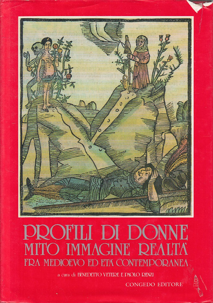 LS- PROFILI DI DONNE MITO IMMAGINE REALTA' -- CONGEDO --- 1986 - CS - YFS92