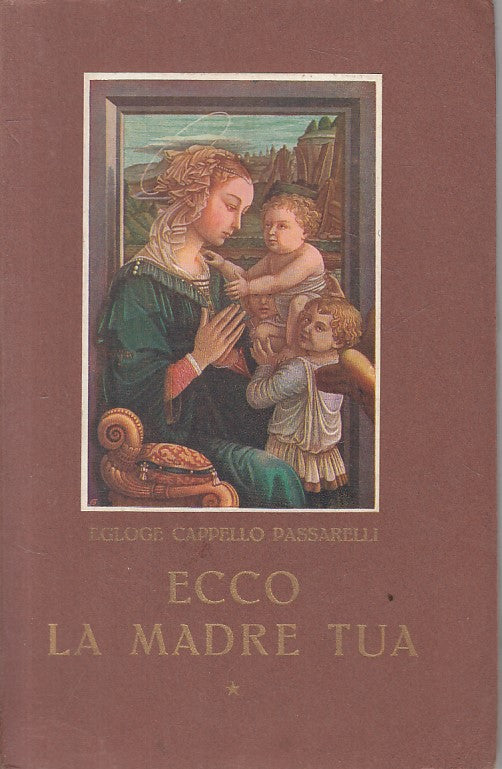 LD- "ECCO LA MADRE TUA" LETTURE MAGGIO SS. VERGINE -- SEI --- 1931 - B - YFS408