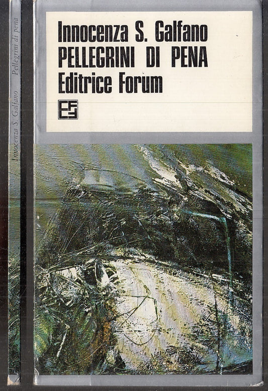 PELLEGRINI DI PENA - GALFANO - FORUM QUINTA GENERAZIONE --- 1977 - B - XFS16