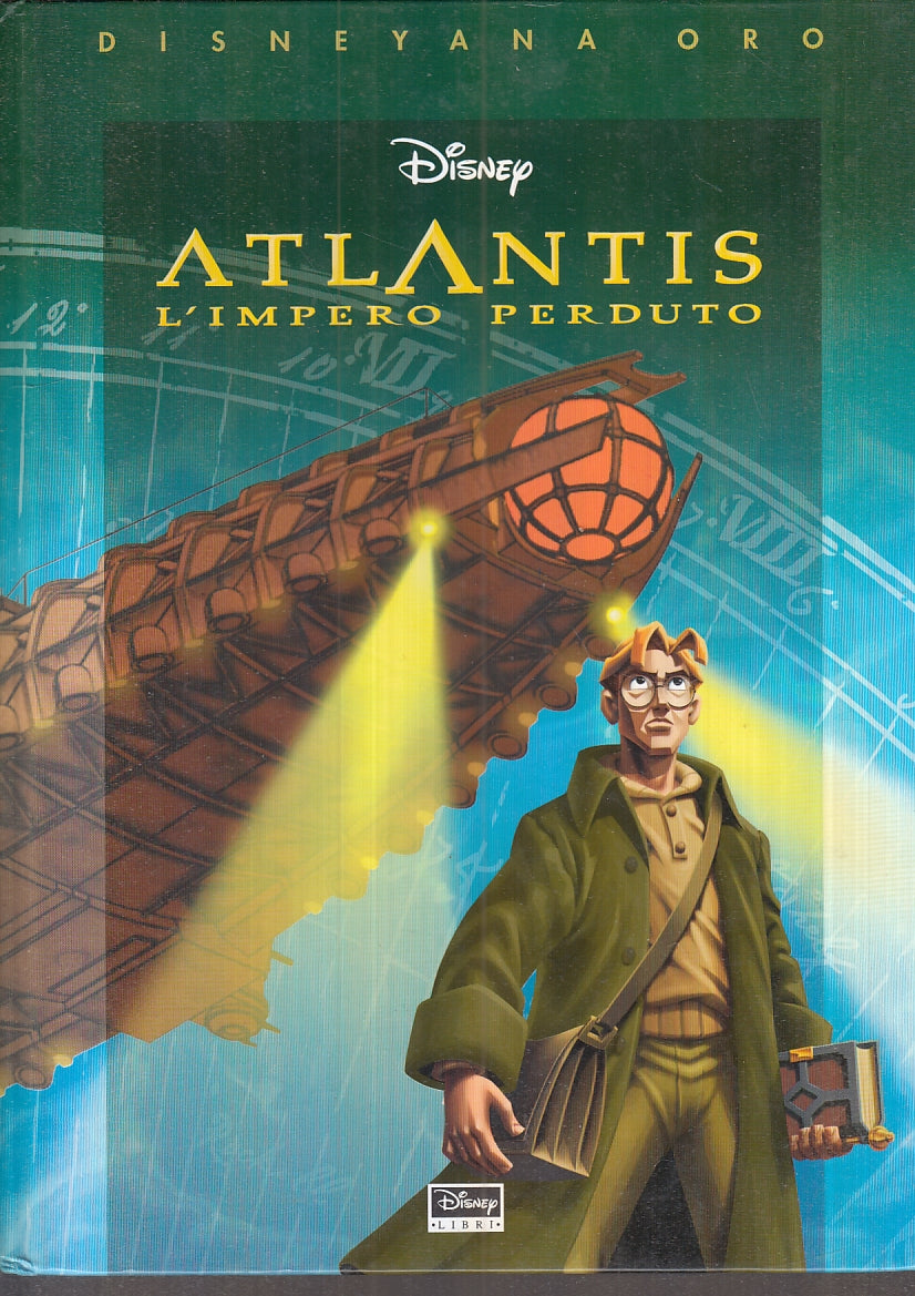 LB- ATLANTIS L'IMPERO PERDUTO DISNEYANA ORO -- DISNEY LIBRI - 2001- C- RGZ 
