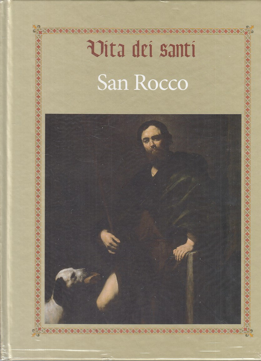 LD- VITA DEI SANTI SAN ROCCO SIGILLATO -- RBA --- 2016 - C - YFS999